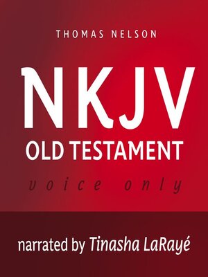 cover image of Voice Only Audio Bible--New King James Version, NKJV (Narrated by Tinasha LaRayé)